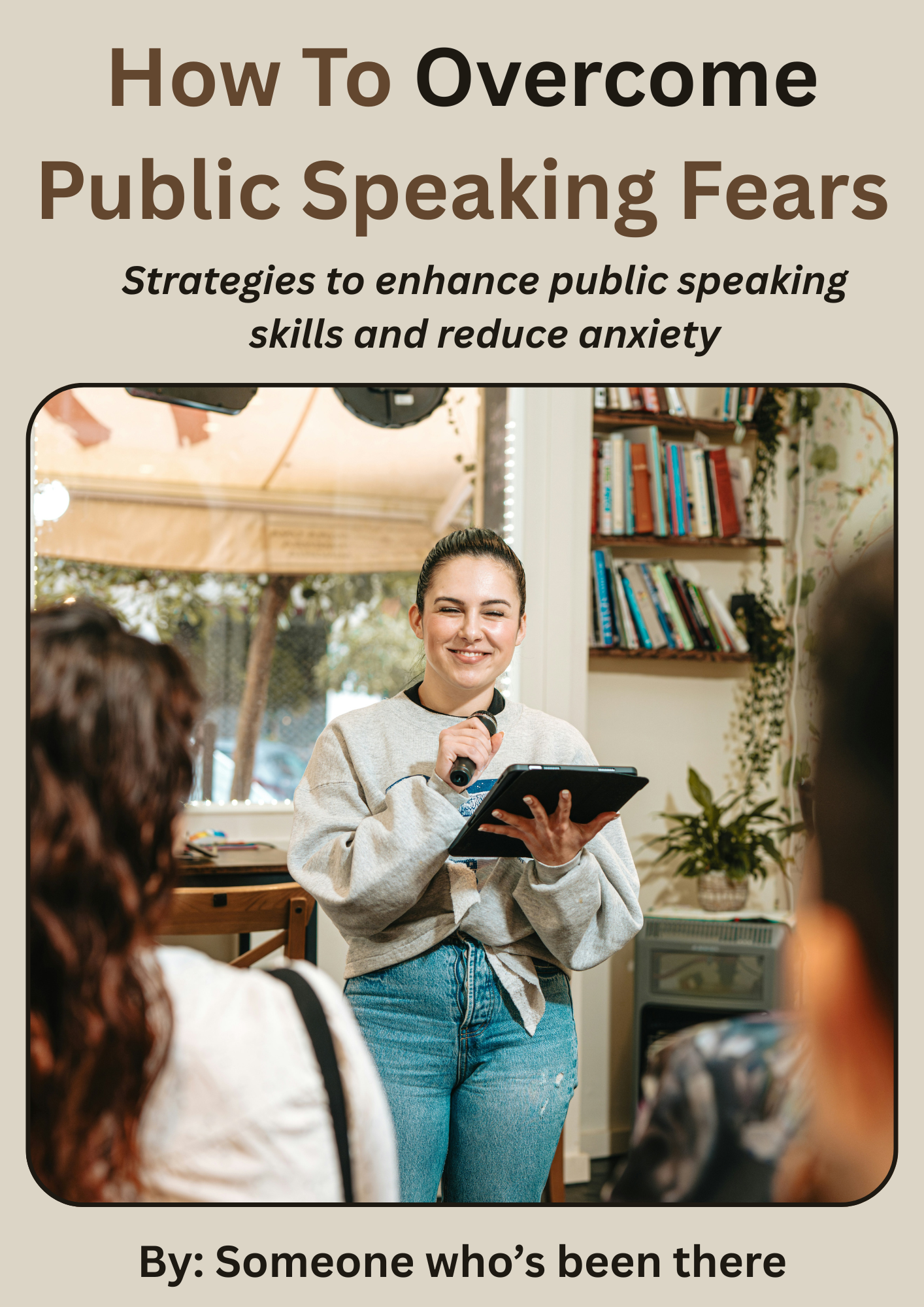 How To Overcome Public Speaking Fears