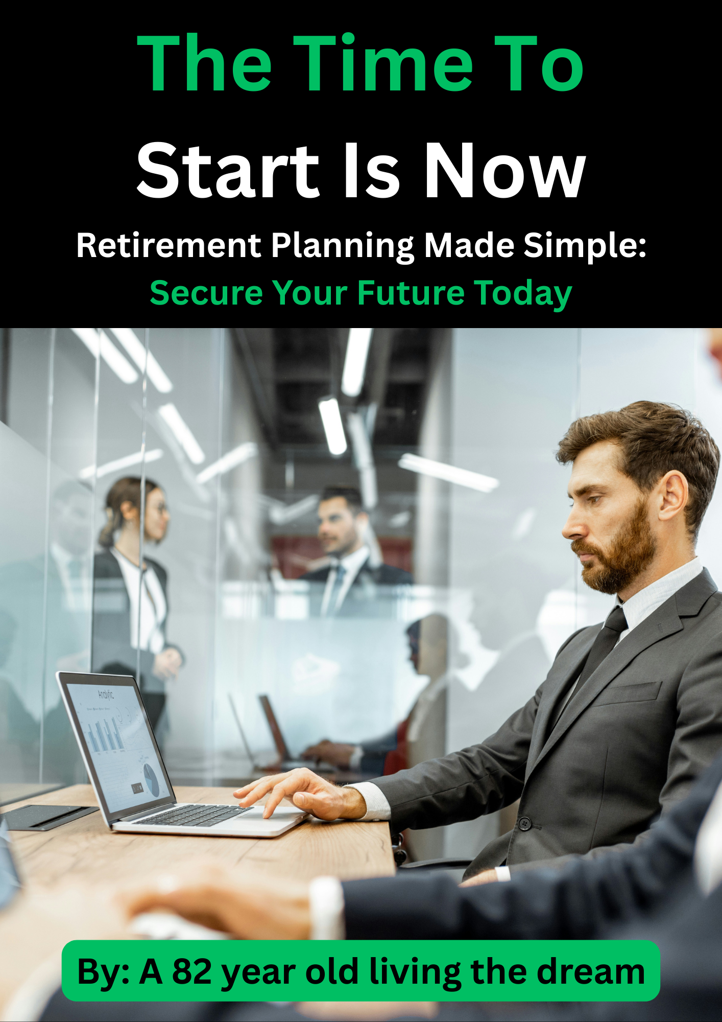 The Time To Start Is Now
