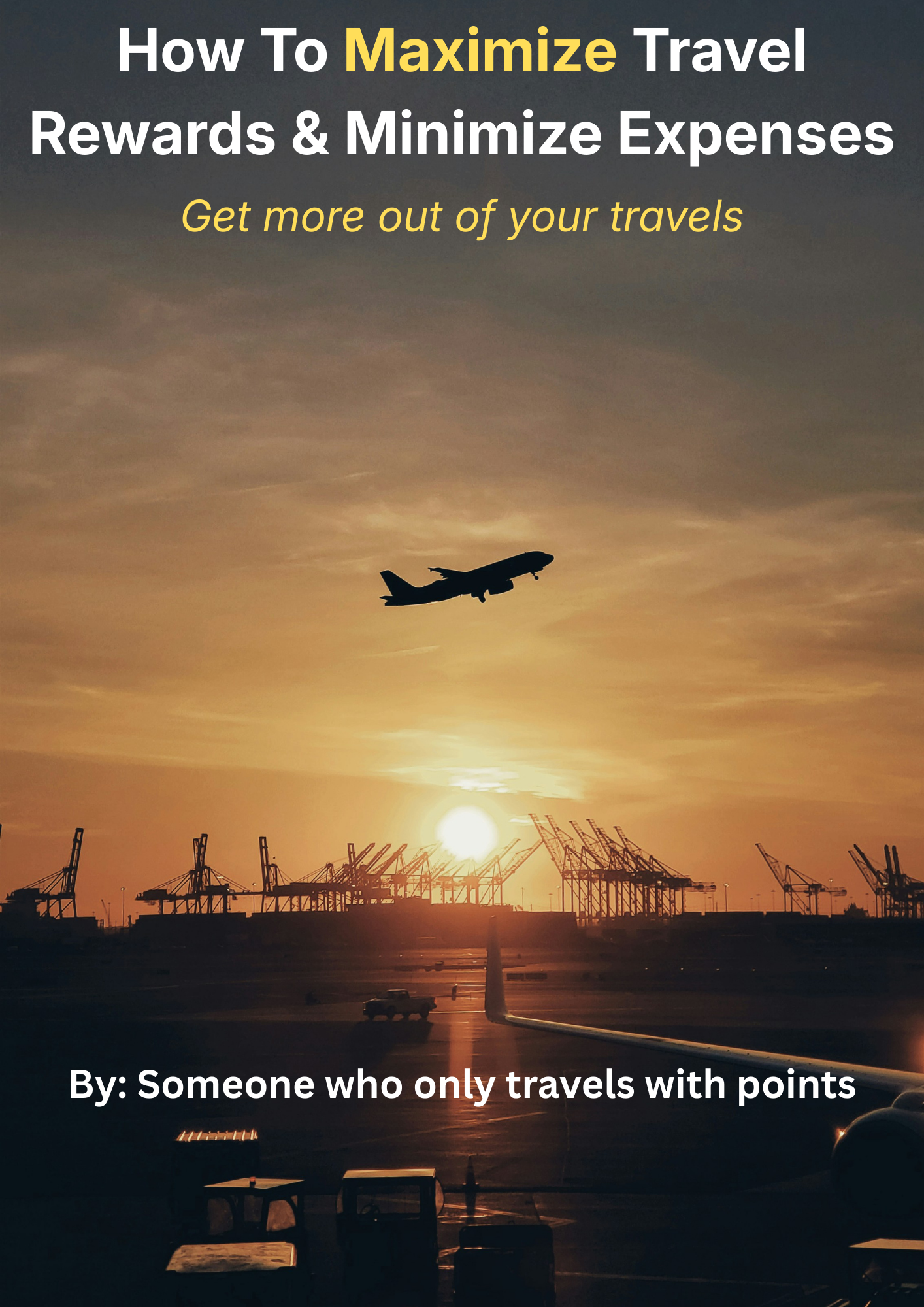 Travel Hacking Maximizing Rewards and Minimizing Costs