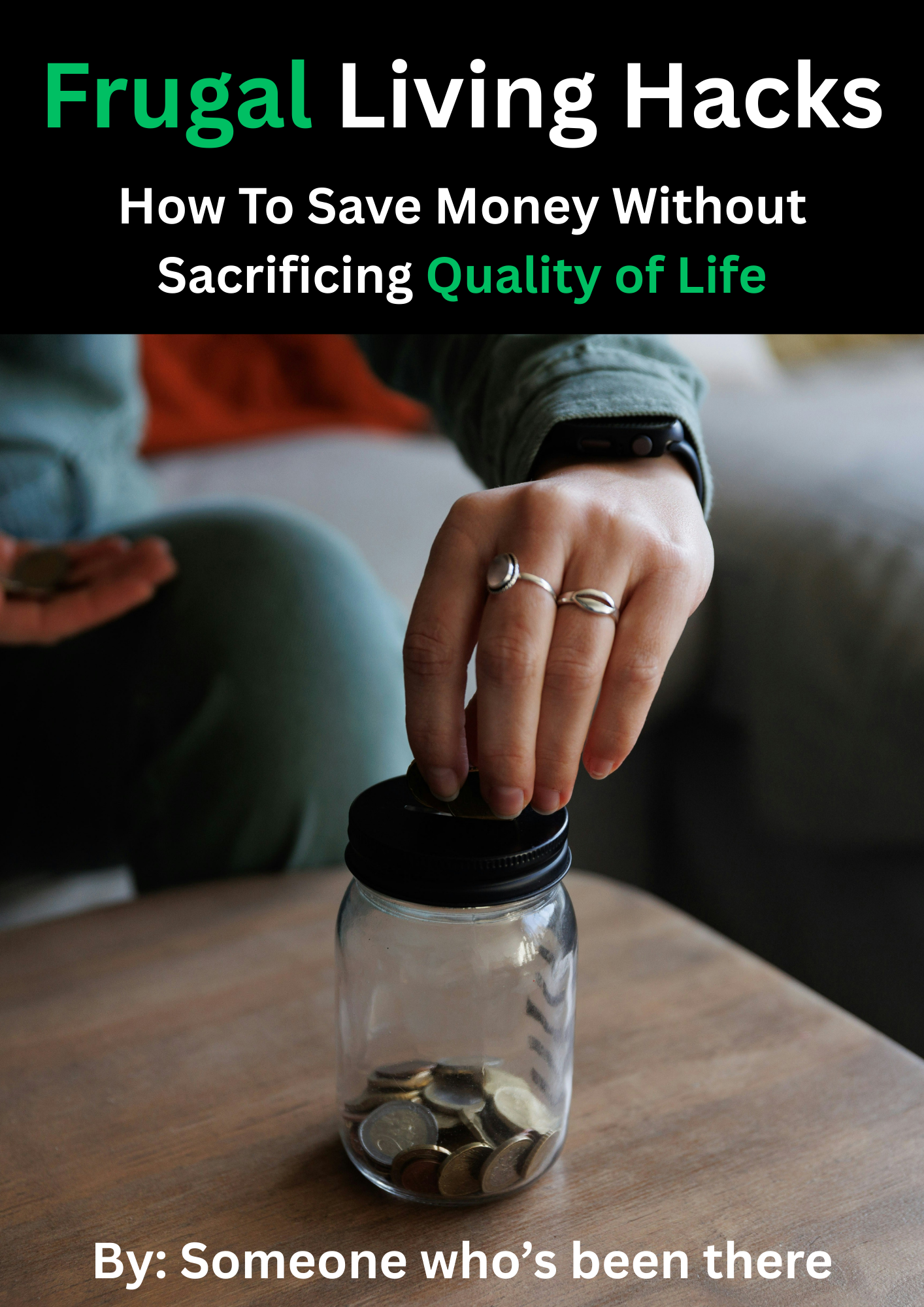 Frugal Living Hacks