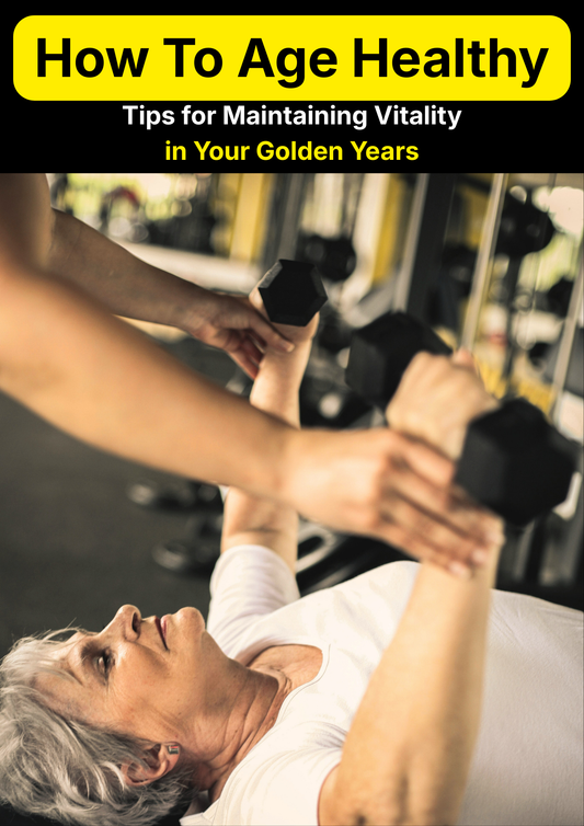 Healthy Aging