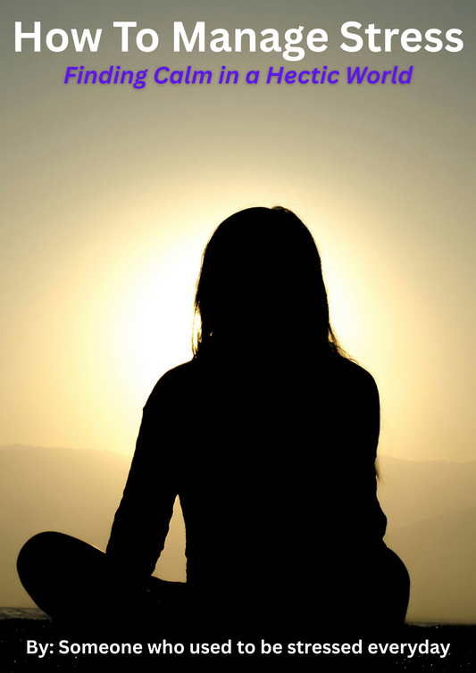 How To Manage Stress