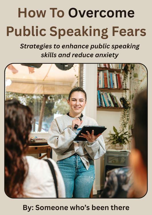 How To Overcome Public Speaking Fears