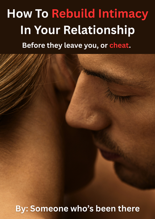 How To Rebuild Intimacy In Your Relationship