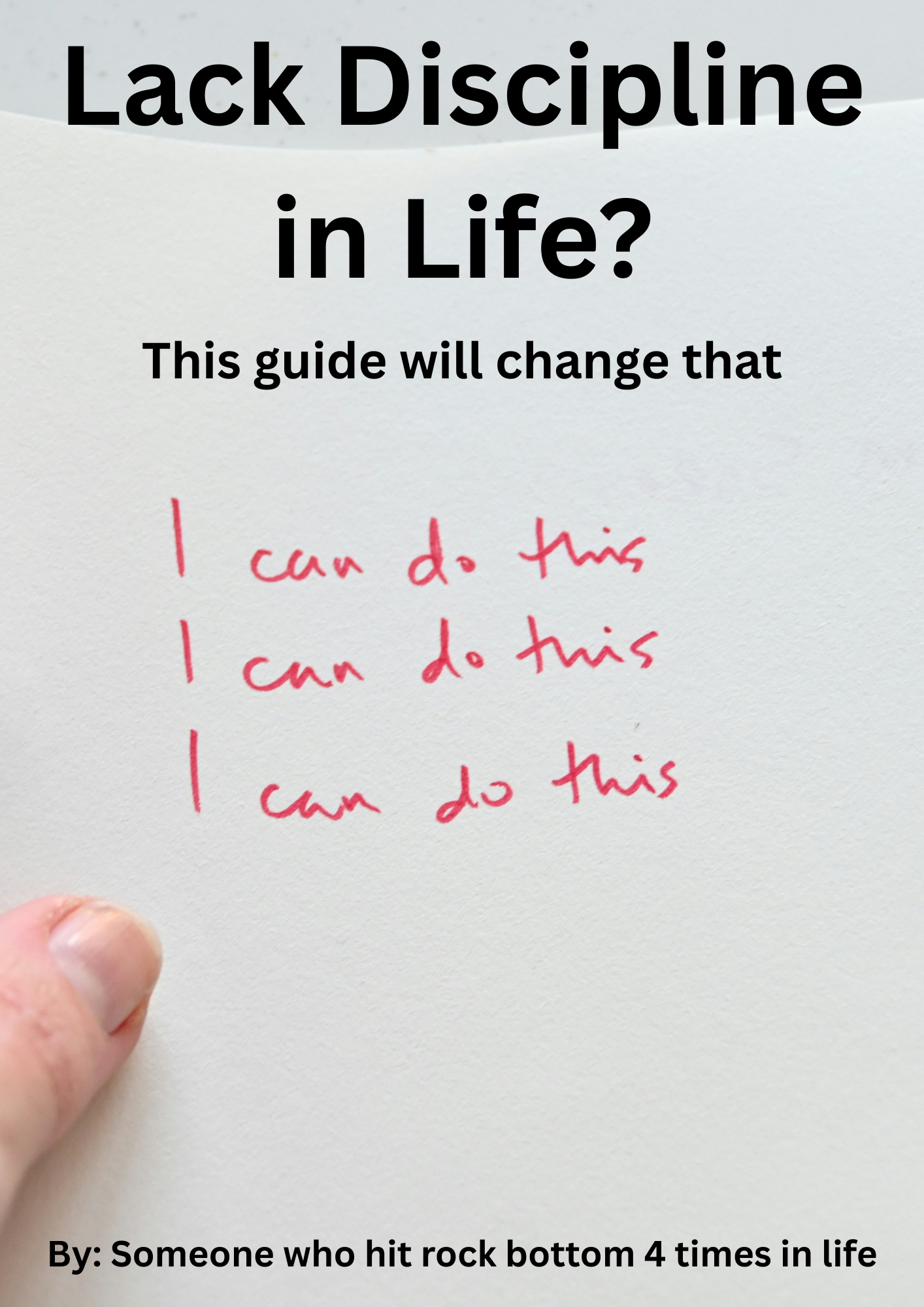 Lack Discipline in Life