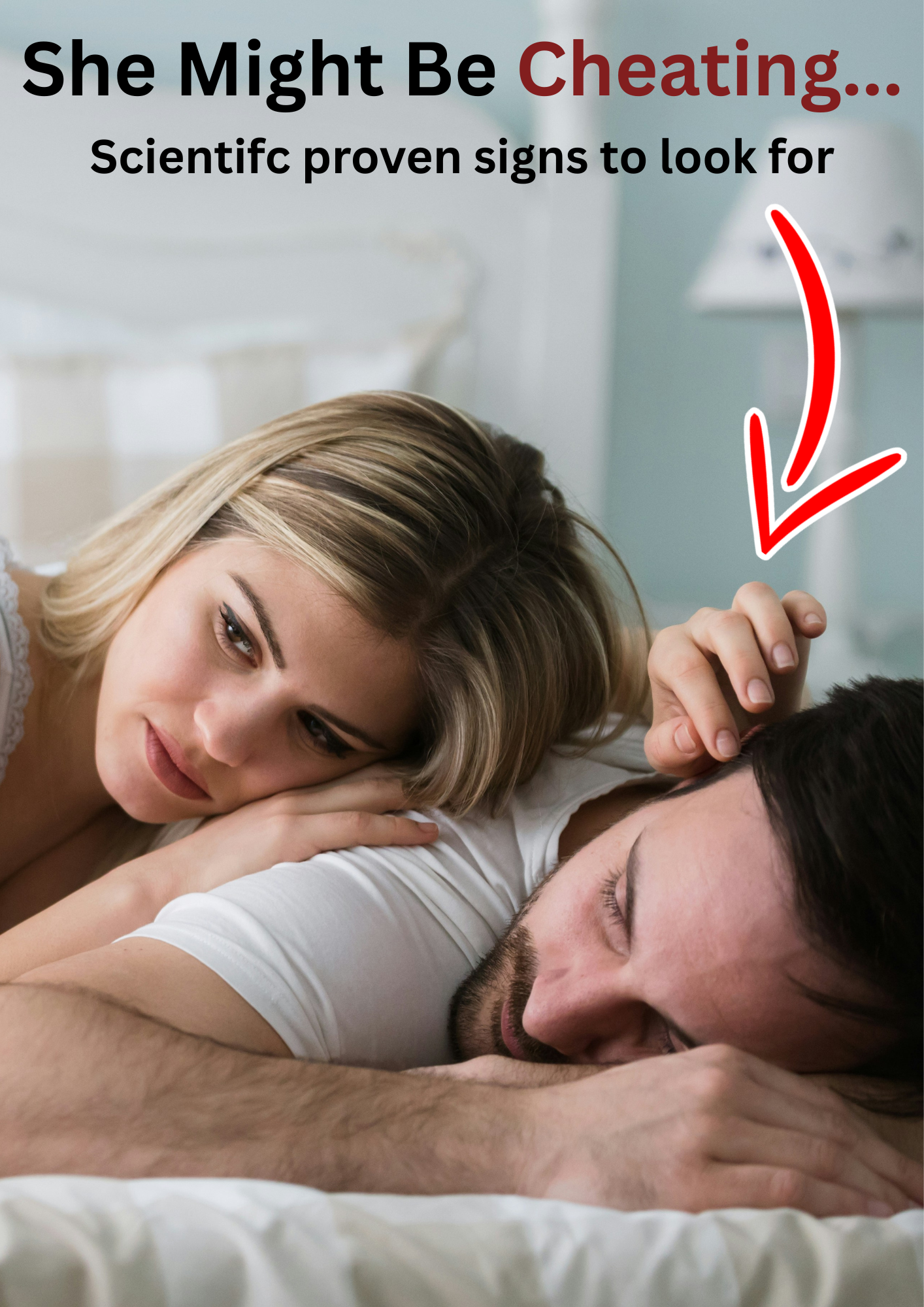 She Might Be Cheating...