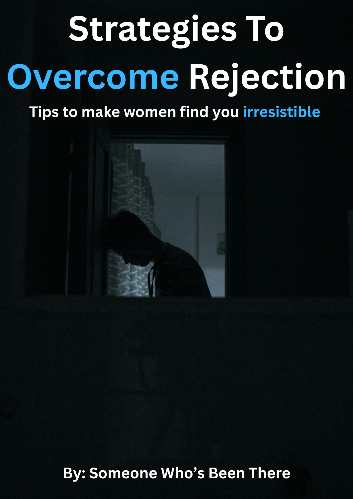 Strategies To Overcome Rejection