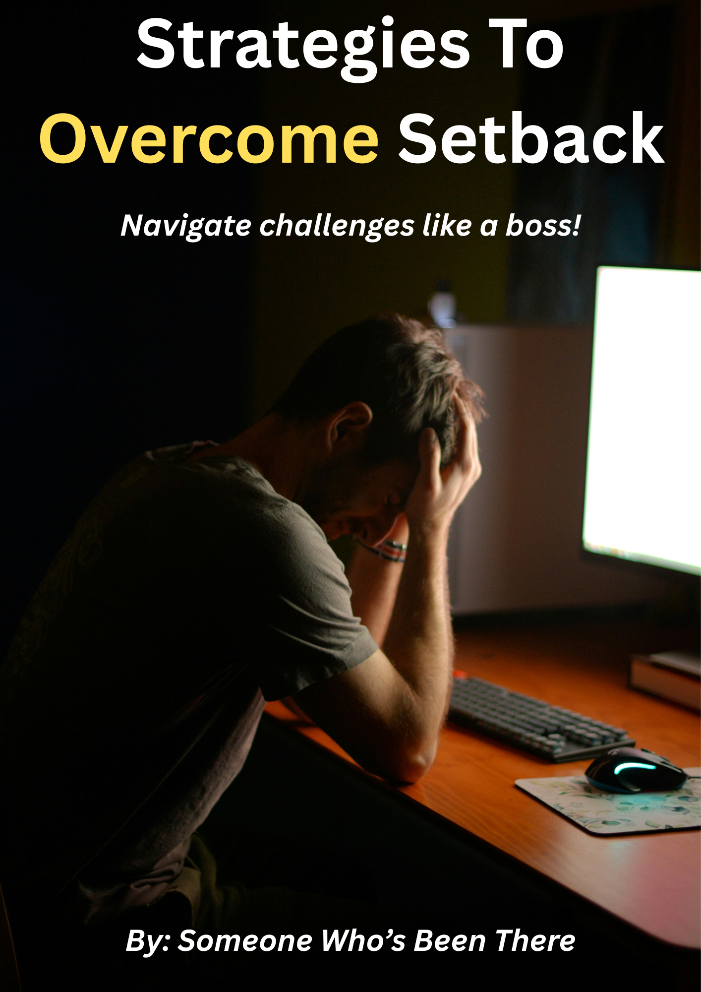 Strategies To Overcome Setback